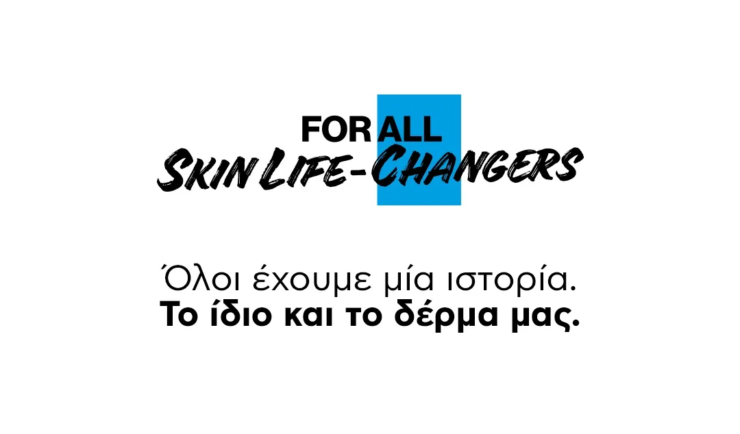 «SkinLifeChangers»: Η νέα καμπάνια της LaRoche-Posayγια τις δερματικές παθήσεις